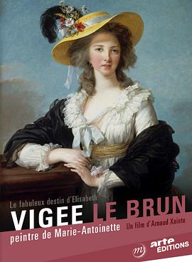 The Fabulous Life of Elisabeth Vigee Labrun