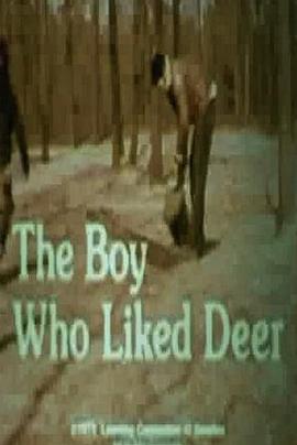 The Boy Who Liked Deer