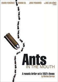 Ants in the Mouth
