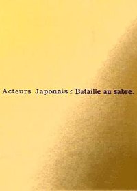 Acteurs japonais: Bataille au sabre