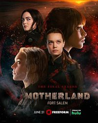 Motherland: Fort Salem Season 3