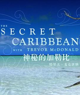 The Secret Caribbean with Trevor McDonald