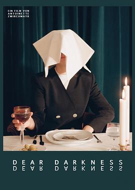 Dear Darkness