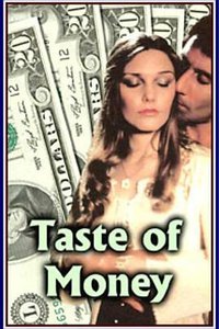 A Taste of Money