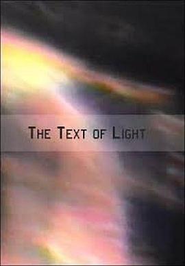The Text of Light
