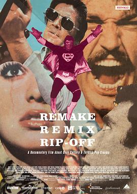 Remake, Remix, RipOff