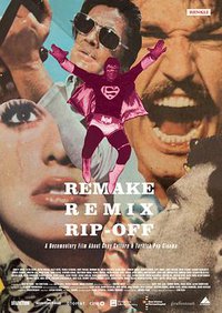 Remake, Remix, RipOff
