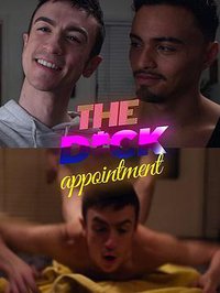 The D*ck Appointment