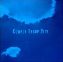 Cowboy Bebop: Blue