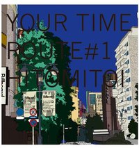 YOUR TIME ROUTE 1