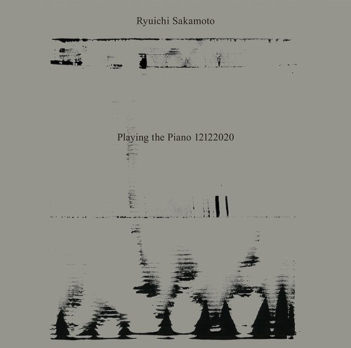 Ryuichi Sakamoto: Playing the Piano 12122020
