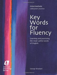 Key Words for Fluency - Intermediate Collocation Practice