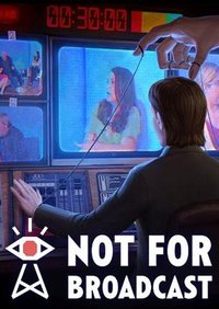 不予播出 Not For Broadcast