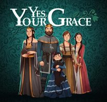 遵命，陛下 Yes, Your Grace
