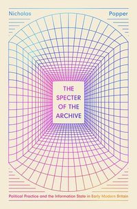 The Specter of the Archive