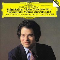 Saint-Saëns: Violin Concerto No.3 / Wieniawski: Violin Concerto No.2